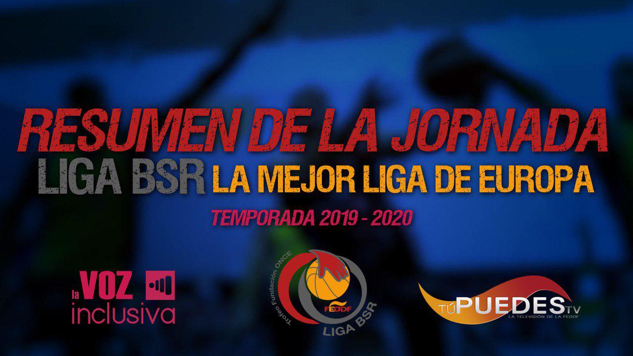Resumen Jornada  5 – Liga BSR – Trofeo Fundación ONCE