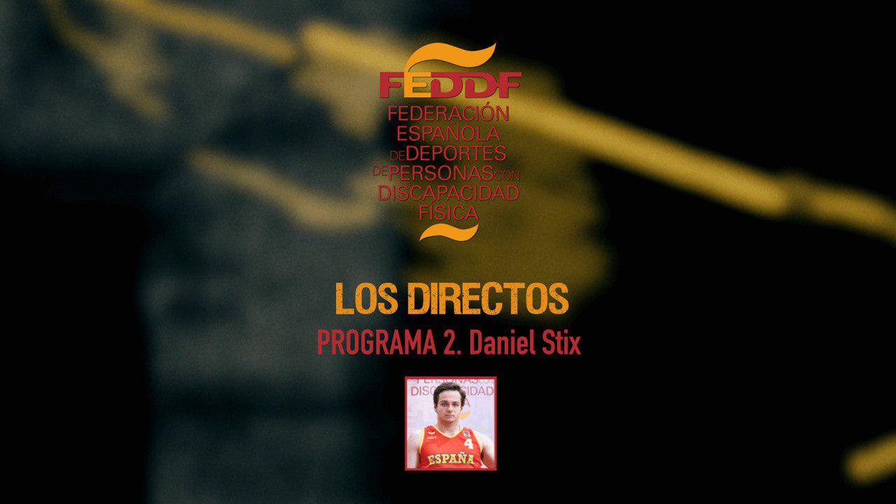 Los Directos de FEDDF con Dani Stix y Juanjo Sanjuán